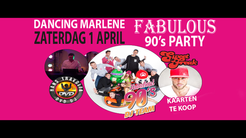 Fabulous 90`s Party bij Dancing Marlène